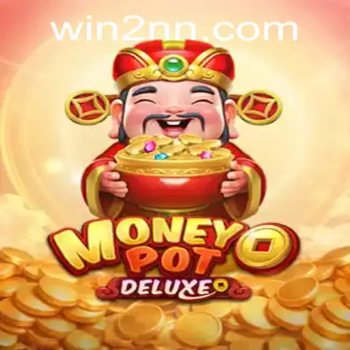 Exploring the Thrilling World of MoneyPotDELUXE: 2nn PH Login Revolution