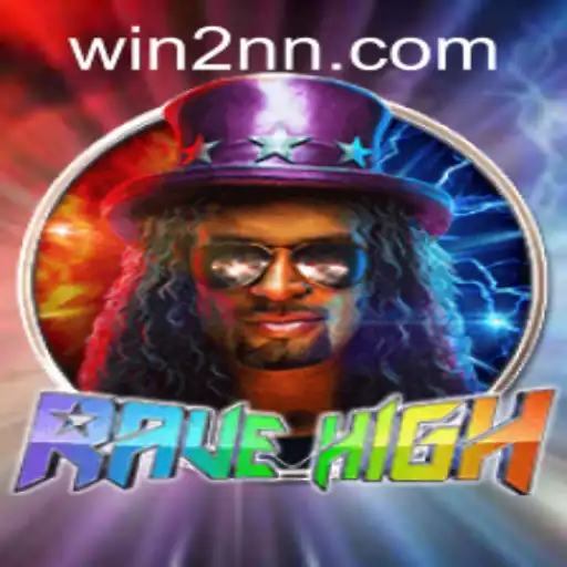 Exploring the Exciting World of RaveHigh: A Comprehensive Guide