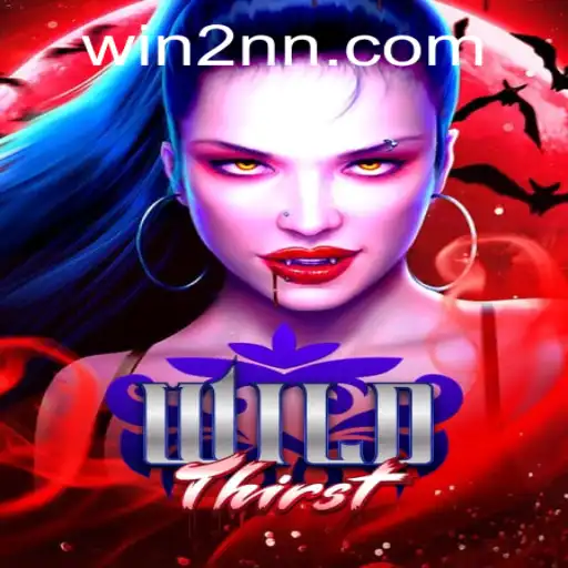 Discovering the Intriguing World of WildThirst: A Comprehensive Guide