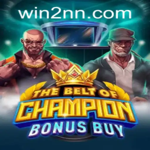 The Exciting World of TheBeltOfChampionBonusBuy: A Comprehensive Guide